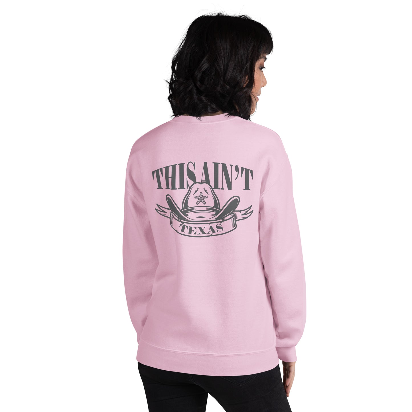 This ain't texas - Dames Sweatshirt (Print achter)