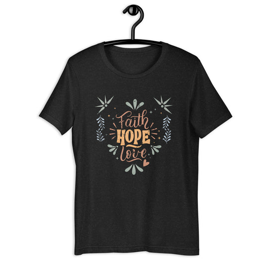 Faith Hope Love - Dames T-shirt (Print voor)